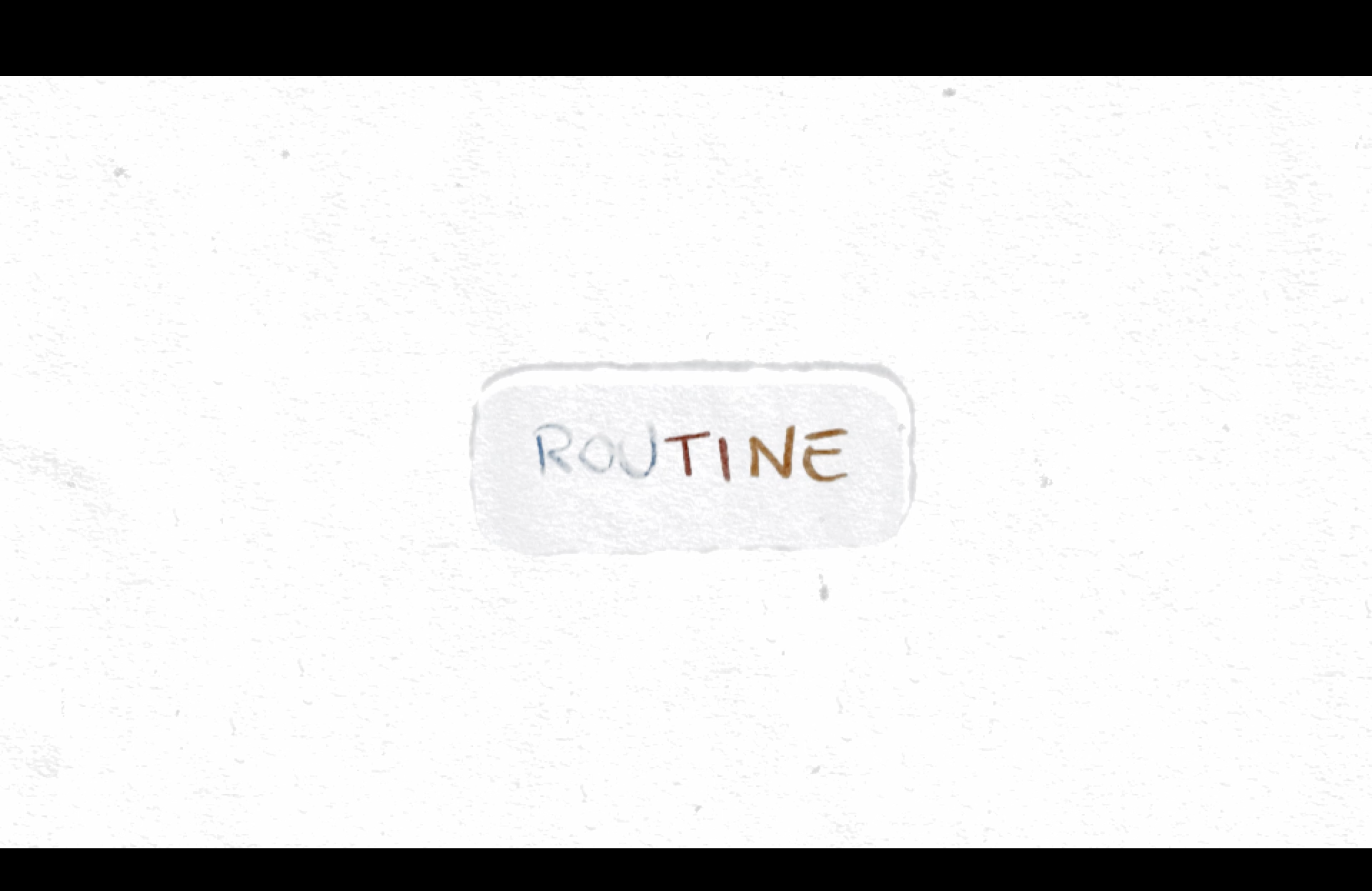 Routine